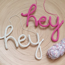 Load image into Gallery viewer, Knitted Words - &quot;hey&quot; - Fuschia Pink
